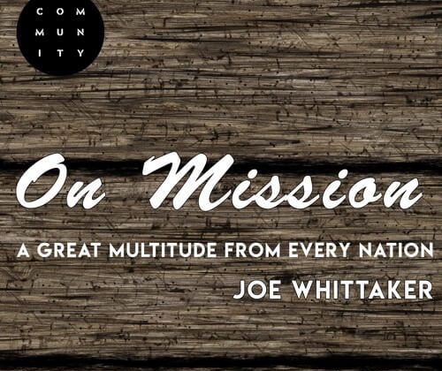 A Great Multitude From Every Nation