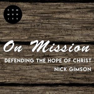 Defending the Hope of Christ