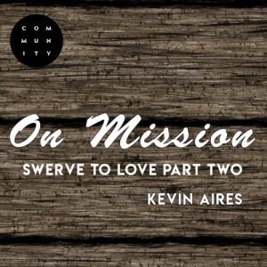 Swerve To Love Part Two