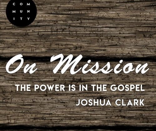 The Power is in the Gospel