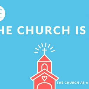 The Church as a body