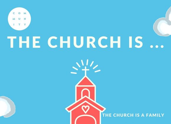The Church is a family
