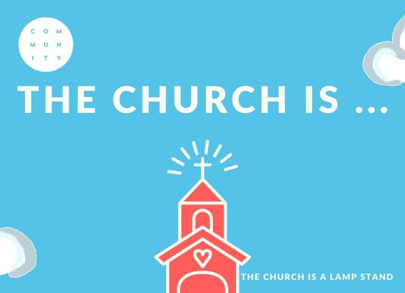 The Church is a Lamp Stand