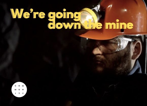 We’re going down the mine