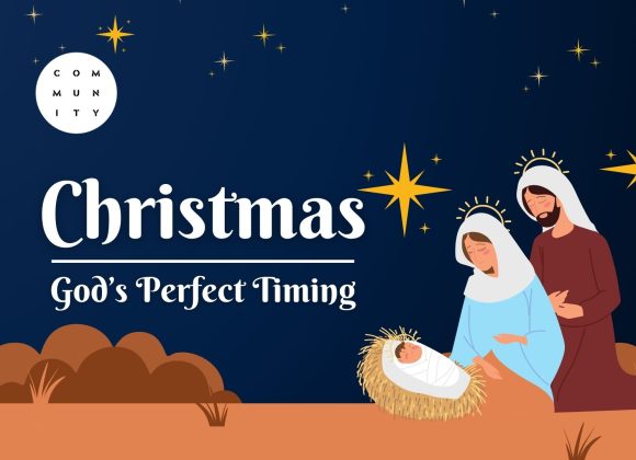 Christmas Pt 3 – God’s perfect timing