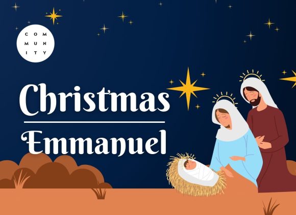 Christmas Pt 2 – Emmanuel (God with us)